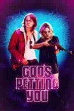 Film God’s Petting You (2023) ilk21 Sub Indo