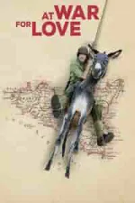 Film At War for Love (2016) ilk21 Sub Indo