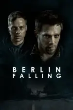 Film Berlin Falling (2017) ilk21 Sub Indo