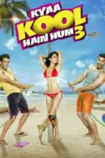 Film Kyaa Kool Hain Hum 3 (2016) ilk21 Sub Indo