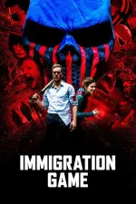 Film Immigration Game (2017) ilk21 Sub Indo