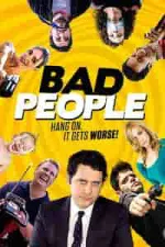 Film Bad People (2016) ilk21 Sub Indo