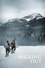 Film Walking Out (2017) ilk21 Sub Indo