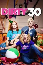 Film Dirty 30 (2016)