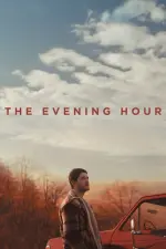 Film The Evening Hour (2020) ilk21 Sub Indo