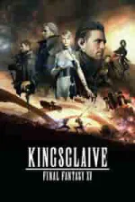 Film Kingsglaive: Final Fantasy XV (2016) ilk21 Sub Indo