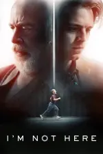 Film I’m Not Here (2019) ilk21 Sub Indo