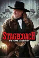 Film Stagecoach: The Texas Jack Story (2016) ilk21 Sub Indo