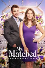 Film Ms. Matched (2016) ilk21 Sub Indo