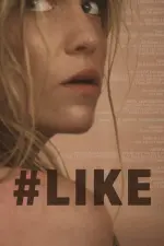 Film #Like (2019) ilk21 Sub Indo