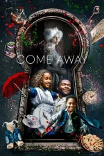 Film Come Away (2020) ilk21 Sub Indo
