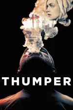 Film Thumper (2017) ilk21 Sub Indo