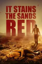 Film It Stains the Sands Red (2016) ilk21 Sub Indo