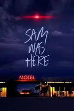 Film Sam Was Here (2016) ilk21 Sub Indo