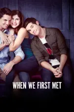 Film When We First Met (2018) ilk21 Sub Indo