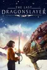 Film The Last Dragonslayer (2016) ilk21 Sub Indo