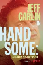 Film Handsome: A Netflix Mystery Movie (2017) ilk21 Sub Indo