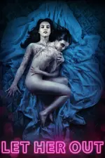 Film Let Her Out (2016) ilk21 Sub Indo