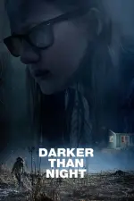 Film Darker than Night (2019) ilk21 Sub Indo