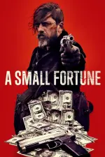 Film A Small Fortune (2021) ilk21 Sub Indo