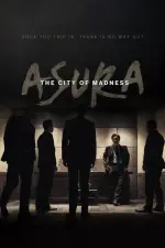 Film Asura: The City of Madness (2016) ilk21 Sub Indo