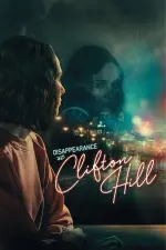 Film Disappearance at Clifton Hill (2019) ilk21 Sub Indo