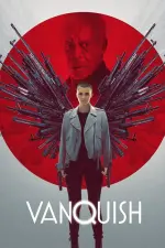 Film Vanquish (2021) ilk21 Sub Indo