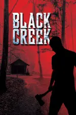 Film Black Creek (2017) ilk21 Sub Indo