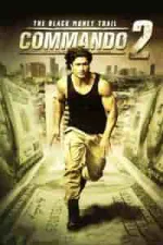 Film Commando 2 (2017) ilk21 Sub Indo