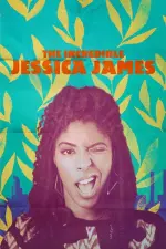 Film The Incredible Jessica James (2017) ilk21 Sub Indo