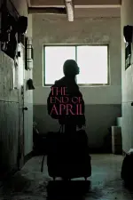 Film The End of April (2017) ilk21 Sub Indo