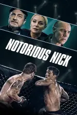 Film Notorious Nick (2021) ilk21 Sub Indo