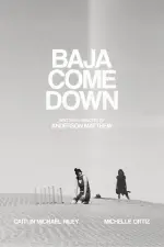 Film Baja Come Down (2021) ilk21 Sub Indo