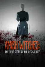 Film Amish Witches: The True Story of Holmes County (2016) ilk21 Sub Indo