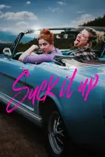 Film Suck It Up (2017)