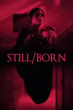 Film Still/Born (2017) ilk21 Sub Indo