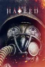 Film The Hatred (2017) ilk21 Sub Indo