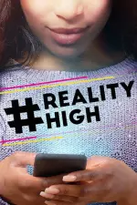 Film #REALITYHIGH (2017)