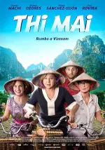 Film Thi Mai rumbo a Vietnam (2017) ilk21 Sub Indo