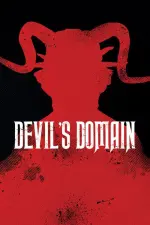 Film Devil’s Domain (2016) ilk21 Sub Indo