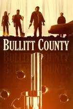 Film Bullitt County (2018) ilk21 Sub Indo
