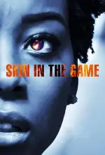 Film Skin in the Game (2019) ilk21 Sub Indo