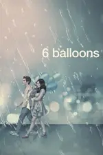 Film 6 Balloons (2018) ilk21 Sub Indo