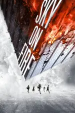 Film Sky On Fire 2016 (2016) ilk21 Sub Indo