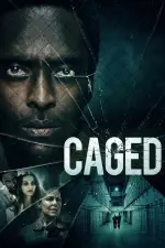 Film Caged (2021) ilk21 Sub Indo