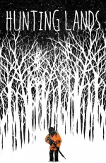Film Hunting Lands (2018) ilk21 Sub Indo