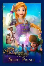 Film Cinderella and the Secret Prince (2018) ilk21 Sub Indo