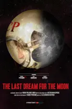 Film The Last Dream for the Moon (2016) ilk21 Sub Indo