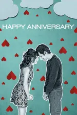 Film Happy Anniversary (2018) ilk21 Sub Indo