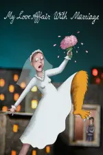 Film My Love Affair with Marriage (2022) ilk21 Sub Indo